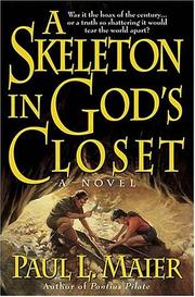 Front cover of A Skeleton in God's Closet by Paul L. Maier