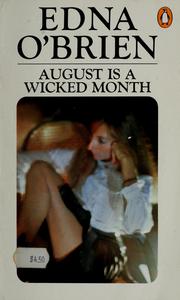 Cover of August Is a Wicked Month by Edna O’Brien