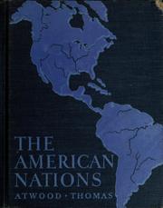 Front cover of The American nations by Atwood, Wallace Walter
