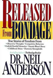 Cover of Released from bondage by Neil T. Anderson