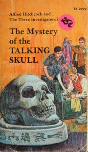 Front cover of The Mystery of the Talking Skull by Robert Arthur