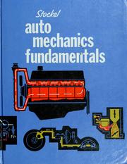 Front cover of Auto mechanics fundamentals by Martin W. Stockel