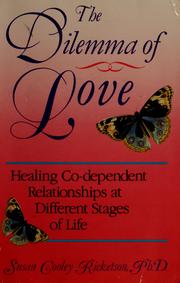 Front cover of The dilemma of love by Susan Cooley Ricketson