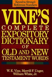 Front cover of Complete expository dictionary of Old and New Testament words by W. E. Vine