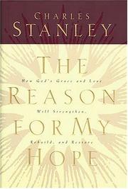 Cover of The reason for my hope by Charles F. Stanley