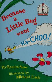 Front cover of Because a little bug went ka-choo! by Dr. Seuss