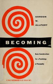 Front cover of Becoming; basic considerations for a psychology of personality by Gordon W. Allport