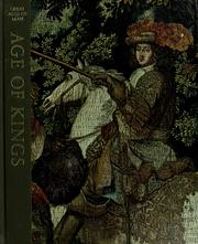 Front cover of Age of Kings (Great Ages of Man) by Charles Blitzer