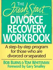 Front cover of The Fresh Start divorce recovery workbook by Burns, Bob