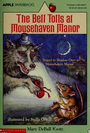 Cover of The Bell Tolls at Mousehaven Manor by Mary DeBall Kwitz