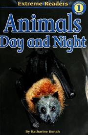 Front cover of Animals Day and Night by Katharine Kenah