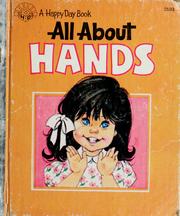 Front cover of All about hands by Elizabeth Elaine Watson