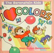 Front cover of I Love Colors by Stan Berenstain