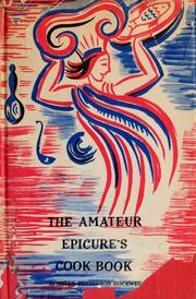 Front cover of The amateur epicure's cook book by Helen Pendleton Rockwell