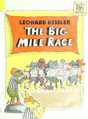 Front cover of The big mile race by Leonard P. Kessler