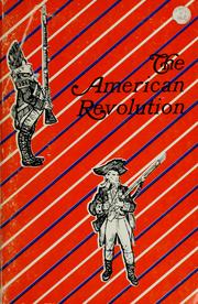 Front cover of The American Revolution by D. Duane Cummins