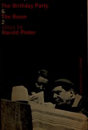 Front cover of The birthday party, and The room by Harold Pinter
