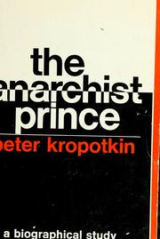 Front cover of The anarchist prince by George Woodcock
