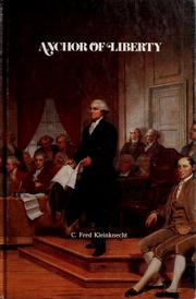 Front cover of Anchor of liberty by C. Fred Kleinknecht