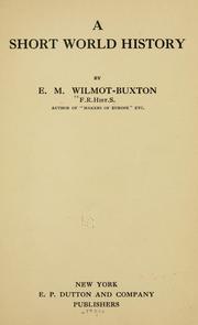 Front cover of A short world history by E. M. Wilmot-Buxton