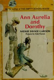 Front cover of Ann Aurelia and Dorothy by Natalie Savage Carlson