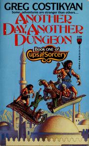Front cover of Another Day, Another Dungeon (Cups and Sorcery, Book 1) by Greg Costikyan