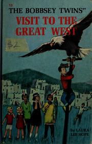 Front cover of The Bobbsey twins' visit to the Great West by Laura Lee Hope