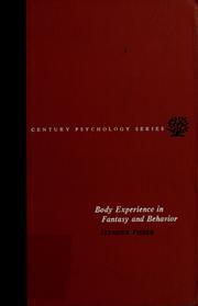 Cover of Body experience in fantasy and behavior by Seymour Fisher