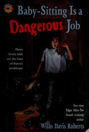 Front cover of Baby-Sitting Is a Dangerous Job by Willo Davis Roberts