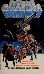 Front cover of Battlestar Galactica by Glen A. Larson