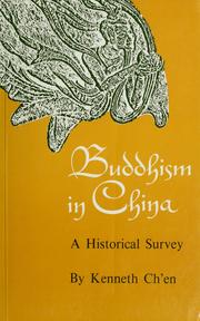 Front cover of Buddhism in China, a historical survey by Kenneth K. S. Chʻen