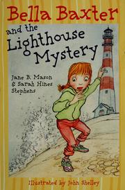 Front cover of Bella Baxter and the lighthouse mystery by Jane B. Mason