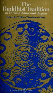 Cover of The Buddhist tradition in India, China & Japan by William Theodore De Bary