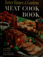 Cover of Better homes and gardens meat cook book. by Better Homes & Gardens