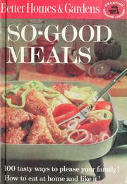Front cover of Better homes and gardens So-good meals by Unknown