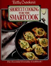 Front cover of Betty Crocker's shortcut cooking for the smartcook. by Betty Crocker