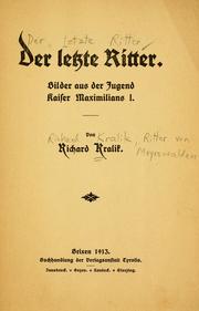 Cover of Der letzte Ritter by Kralik, Richard Ritter von Meyrswalden