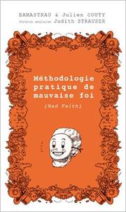 Front cover of Méthodologie pratique de mauvaise foi by Bamastrau