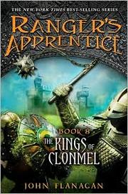 Front cover of The Kings of Clonmel by John Flanagan