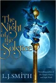 Front cover of The Night of the Solstice by Lisa Jane Smith