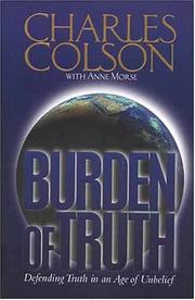 Front cover of Burden of truth by Charles Colson