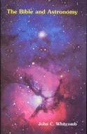 Cover of Bible and Astronomy by John C. Whitcomb