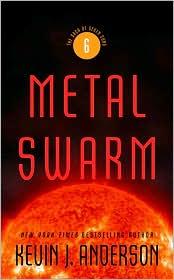 Front cover of Metal Swarm by Kevin J. Anderson