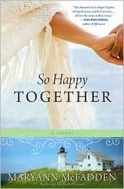 Cover of So happy together by Maryann Abromitis Mcfadden