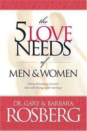 Front cover of The 5 love needs of men & women by Gary Rosberg