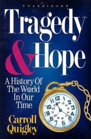 Cover of Tragedy and hope by Carroll Quigley