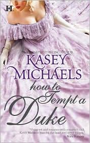 Front cover of How to Tempt a Duke by Kasey Michaels