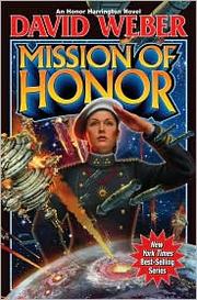 Front cover of Mission of Honor by David Weber