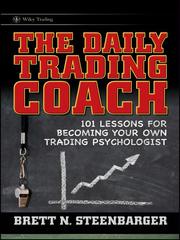 Cover of The daily trading coach by Brett N. Steenbarger