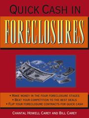 Cover of Quick cash in foreclosures by Chantal Howell-Carey